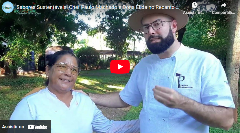Chef Paulo Machado e Dona Élida no Recanto Ecológico Rio da Prata